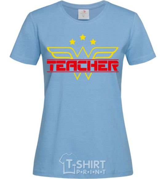 Women's T-shirt Wonder teacher sky-blue фото