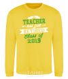 Sweatshirt The teacher has just retired yellow фото