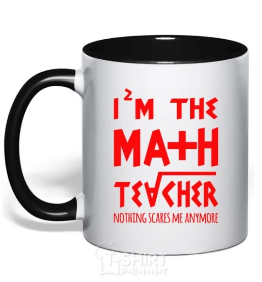 Mug with a colored handle I'm the math teacher black фото