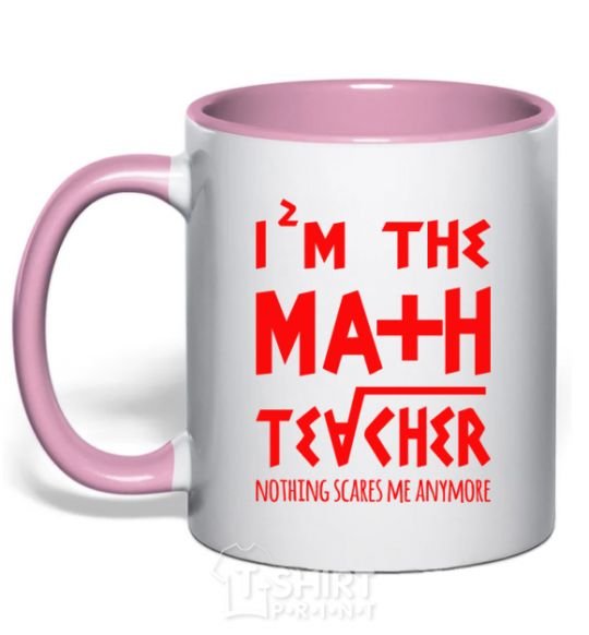Mug with a colored handle I'm the math teacher light-pink фото