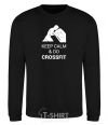 Sweatshirt Keep calm and do crossfit black фото