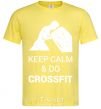 Мужская футболка Keep calm and do crossfit Лимонный фото