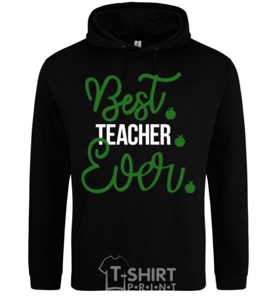 Men`s hoodie Best teacher ever black фото