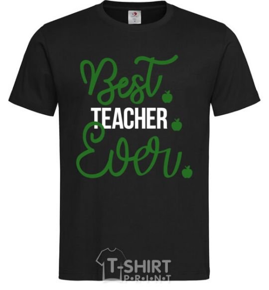 Men's T-Shirt Best teacher ever black фото