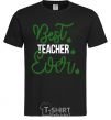 Men's T-Shirt Best teacher ever black фото