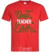 Men's T-Shirt Best teacher ever red фото