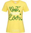 Women's T-shirt Best teacher ever cornsilk фото