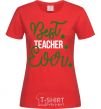 Women's T-shirt Best teacher ever red фото