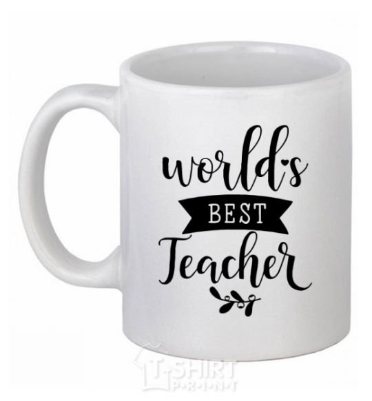 Ceramic mug World's best teacher White фото