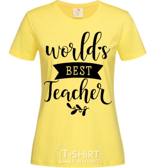 Женская футболка World's best teacher Лимонный фото