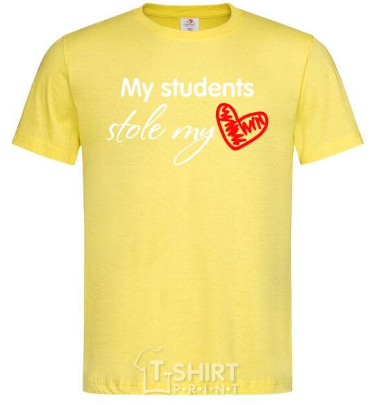 Men's T-Shirt My students stole my heart cornsilk фото