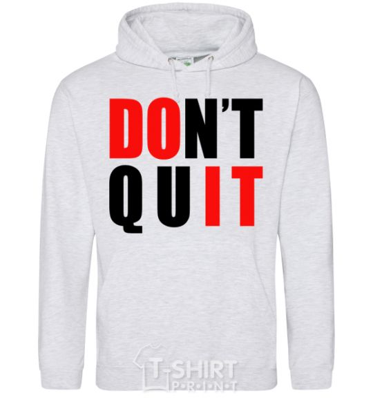 Men`s hoodie Don't quit sport-grey фото