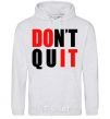 Men`s hoodie Don't quit sport-grey фото