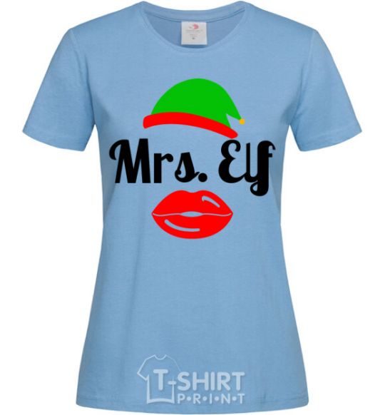 Women's T-shirt Mrs. Elf sky-blue фото