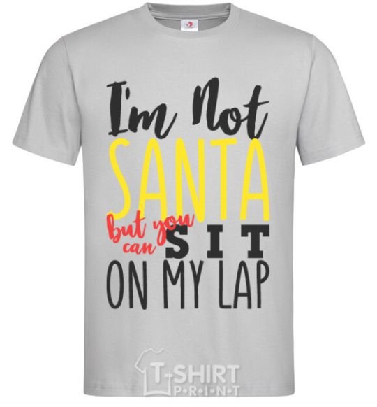 Men's T-Shirt I'm not Santa grey фото