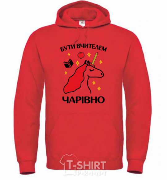 Men`s hoodie Being a teacher is magical bright-red фото