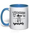 Mug with a colored handle Teachers open door royal-blue фото