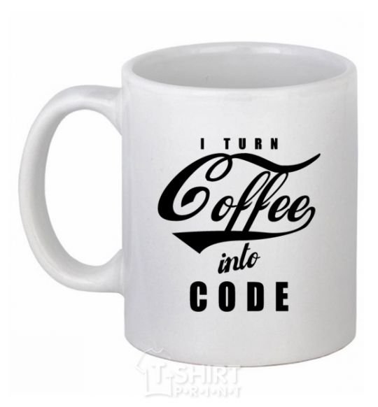 Чашка керамическая I turn coffee into code Белый фото