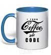 Mug with a colored handle I turn coffee into code royal-blue фото