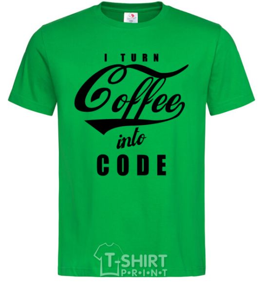 Men's T-Shirt I turn coffee into code kelly-green фото