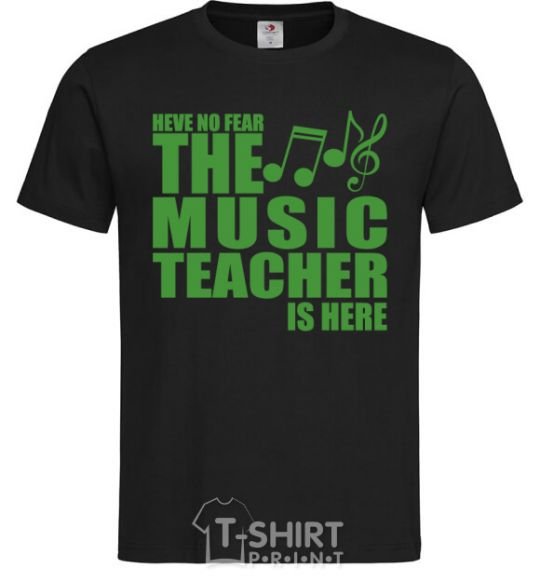 Men's T-Shirt Music teacher is here black фото