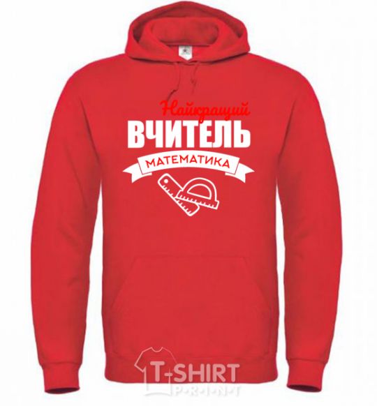 Men`s hoodie Best maths teacher bright-red фото