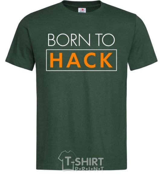 Мужская футболка Born to hack Темно-зеленый фото