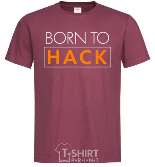 Men's T-Shirt Born to hack burgundy фото