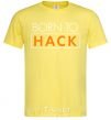 Men's T-Shirt Born to hack cornsilk фото