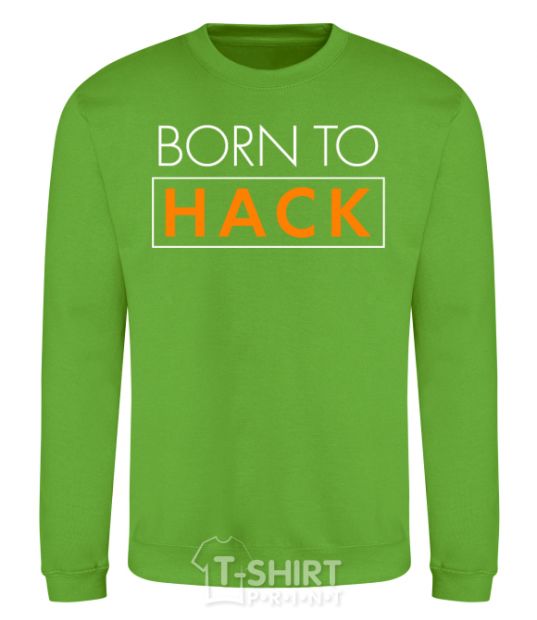 Свитшот Born to hack Лаймовый фото