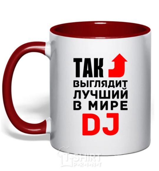 Чашка с цветной ручкой Так выглядит лучший в мире DJ Красный фото