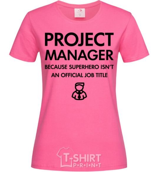 Women's T-shirt Project manager heliconia фото