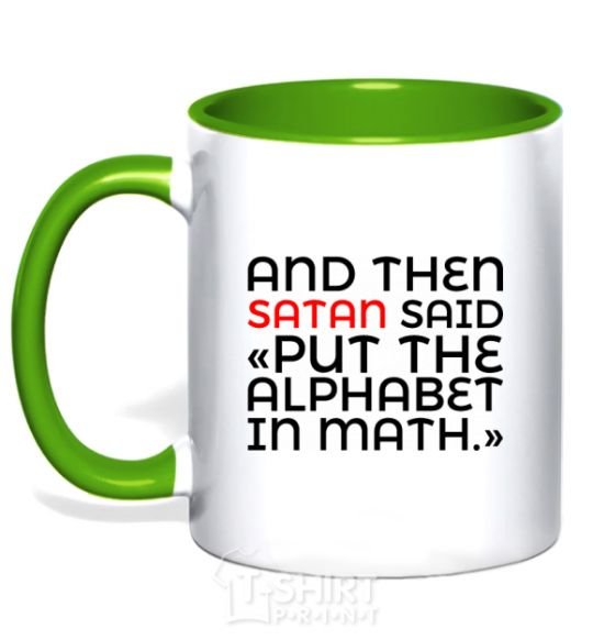 Mug with a colored handle And then satan said kelly-green фото