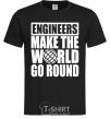 Мужская футболка Engineers make the world go round Черный фото