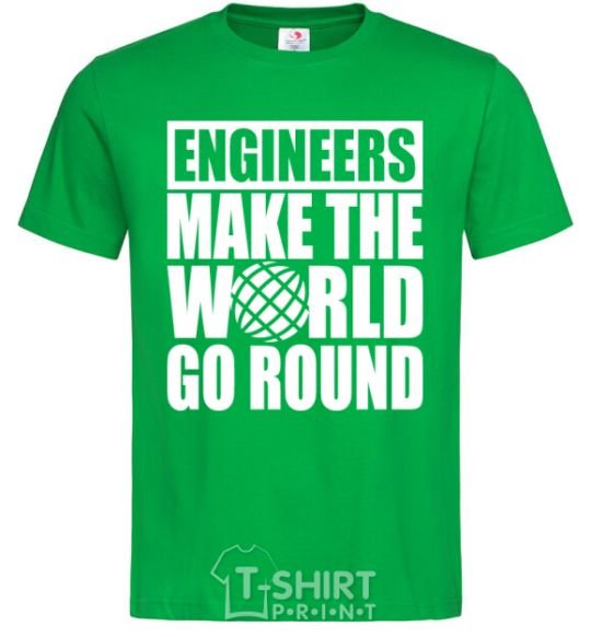 Мужская футболка Engineers make the world go round Зеленый фото