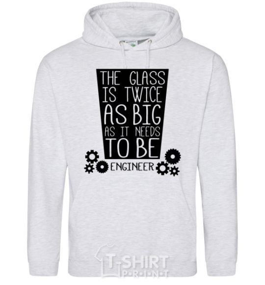 Men`s hoodie The glass is twice as big as it needs to be sport-grey фото