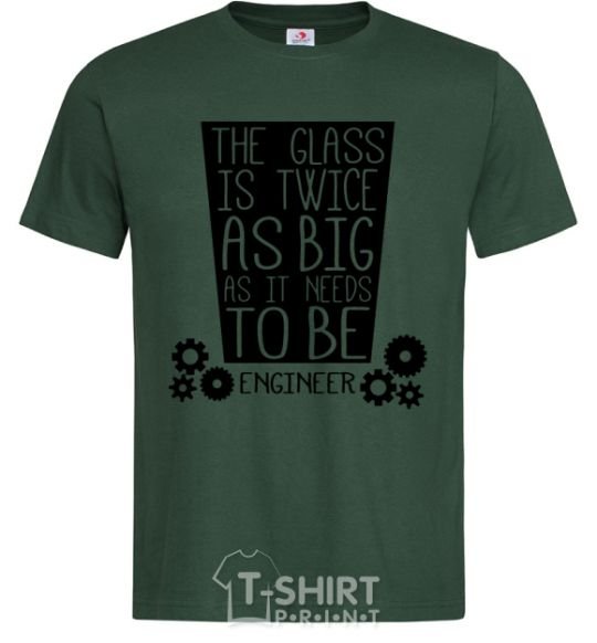 Men's T-Shirt The glass is twice as big as it needs to be bottle-green фото