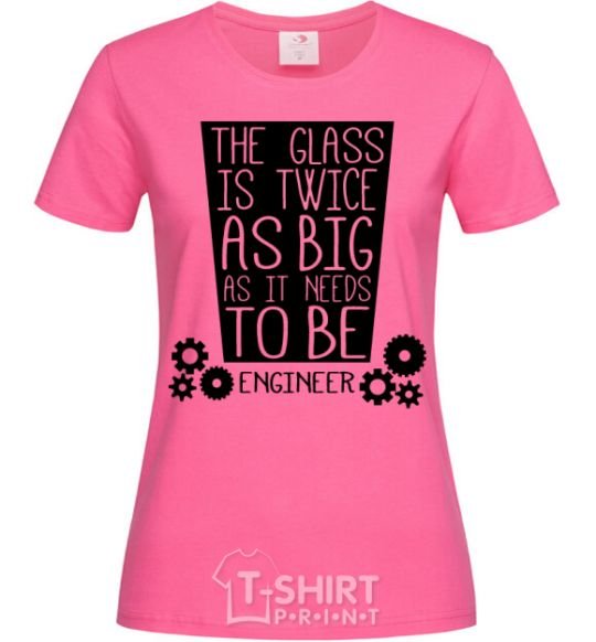 Women's T-shirt The glass is twice as big as it needs to be heliconia фото