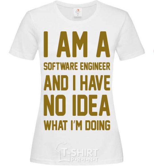 Женская футболка I'm a software engineer Белый фото