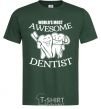 Мужская футболка World's most awesome dentist Темно-зеленый фото