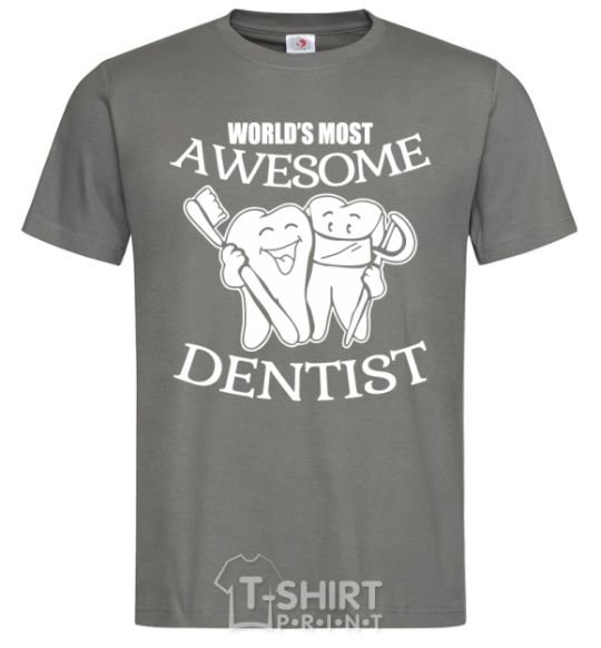 Мужская футболка World's most awesome dentist Графит фото