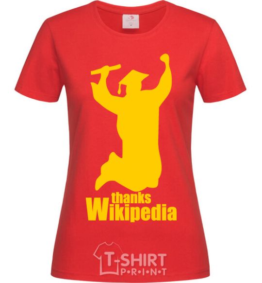 Женская футболка Thanks Wikipedia Красный фото