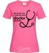Women's T-shirt Be nice to me i may be your doctor heliconia фото