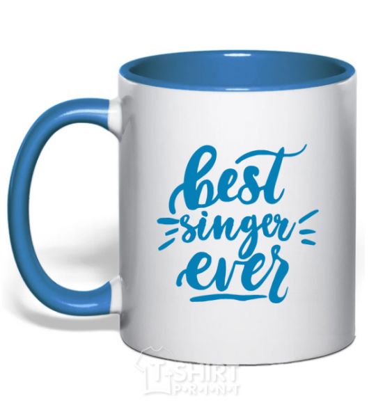 Mug with a colored handle Best singer ever royal-blue фото