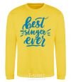 Sweatshirt Best singer ever yellow фото