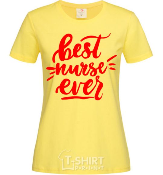 Женская футболка Best nurse ever Лимонный фото