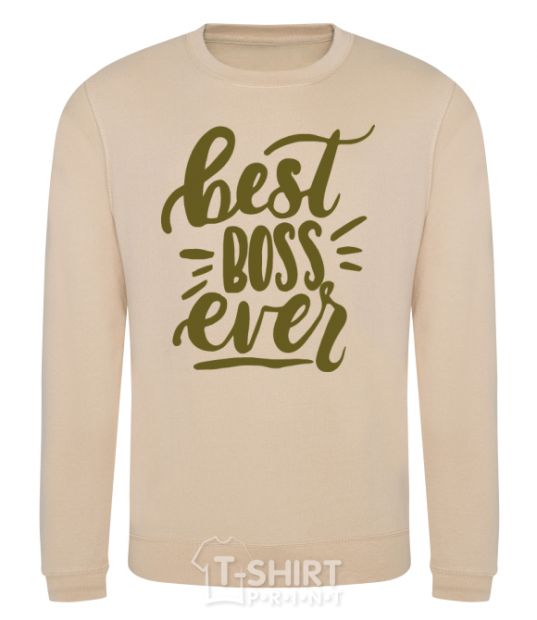 Sweatshirt Best boss ever sand фото