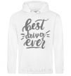 Men`s hoodie Best driver ever White фото