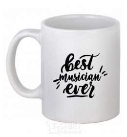 Ceramic mug Best musician ever White фото