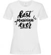 Women's T-shirt Best musician ever White фото